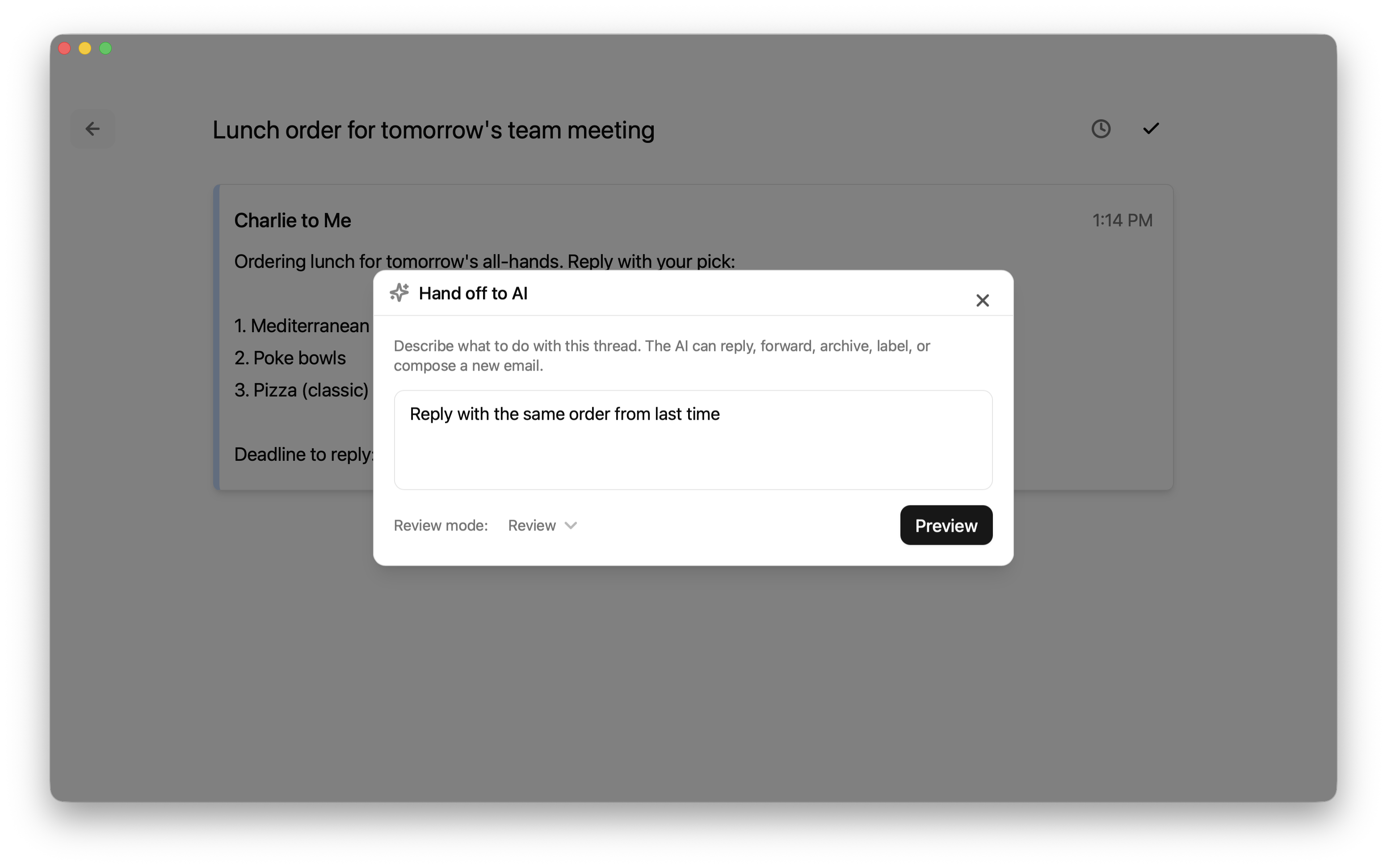 Handing off an email thread to AI with natural language instructions